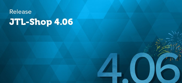 Software Release JTL-Shop - Version 4.06