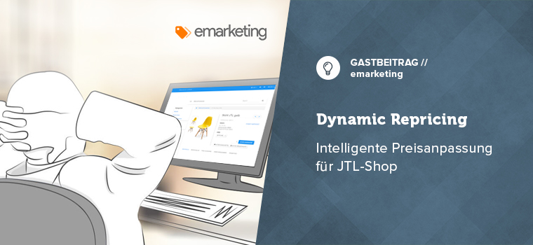 Dynamic Repricing Gastbeitrag Emarketing