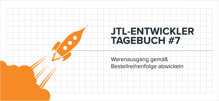 JTL Blog Entwicklertagebuch 7