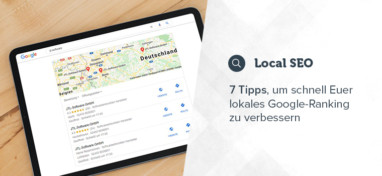 Local SEO 7 Tipps, um euer Google-Ranking zu verbessern