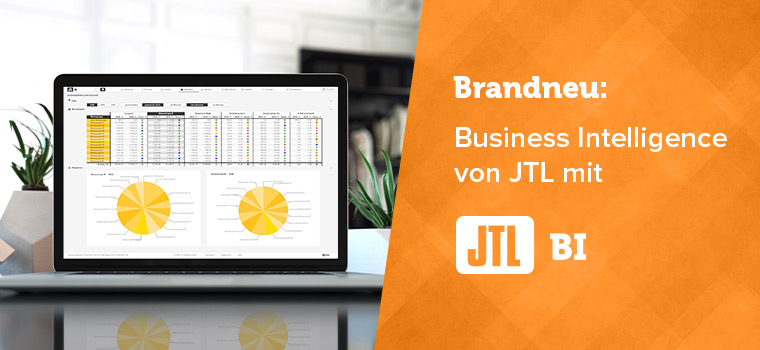 Business Intelligence Lösungen von JTL in der Entwicklung