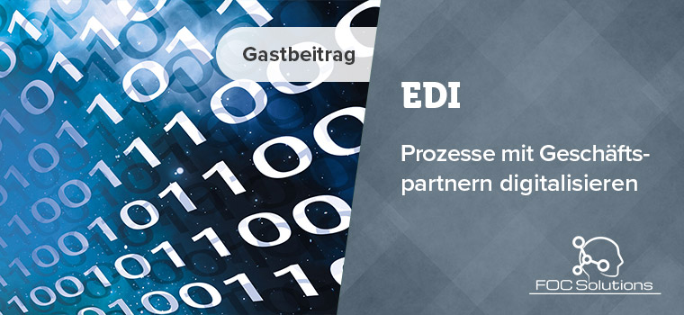 Mit EDI Prozesse im Unternehmen optimieren
