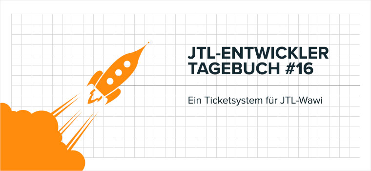 Blogheader zum Entwicklertagebuch über das Ticketsystem