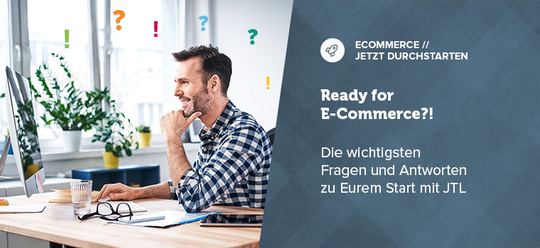 Ready for E-Commerce – Start mit JTL