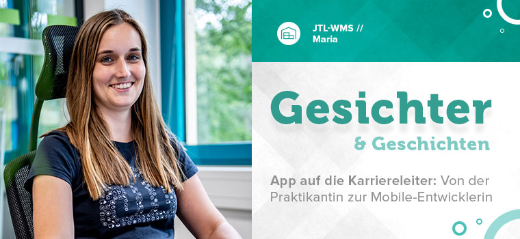 Karriere bei JTL: Von der Praktikantin zur Mobile App Entwicklerin