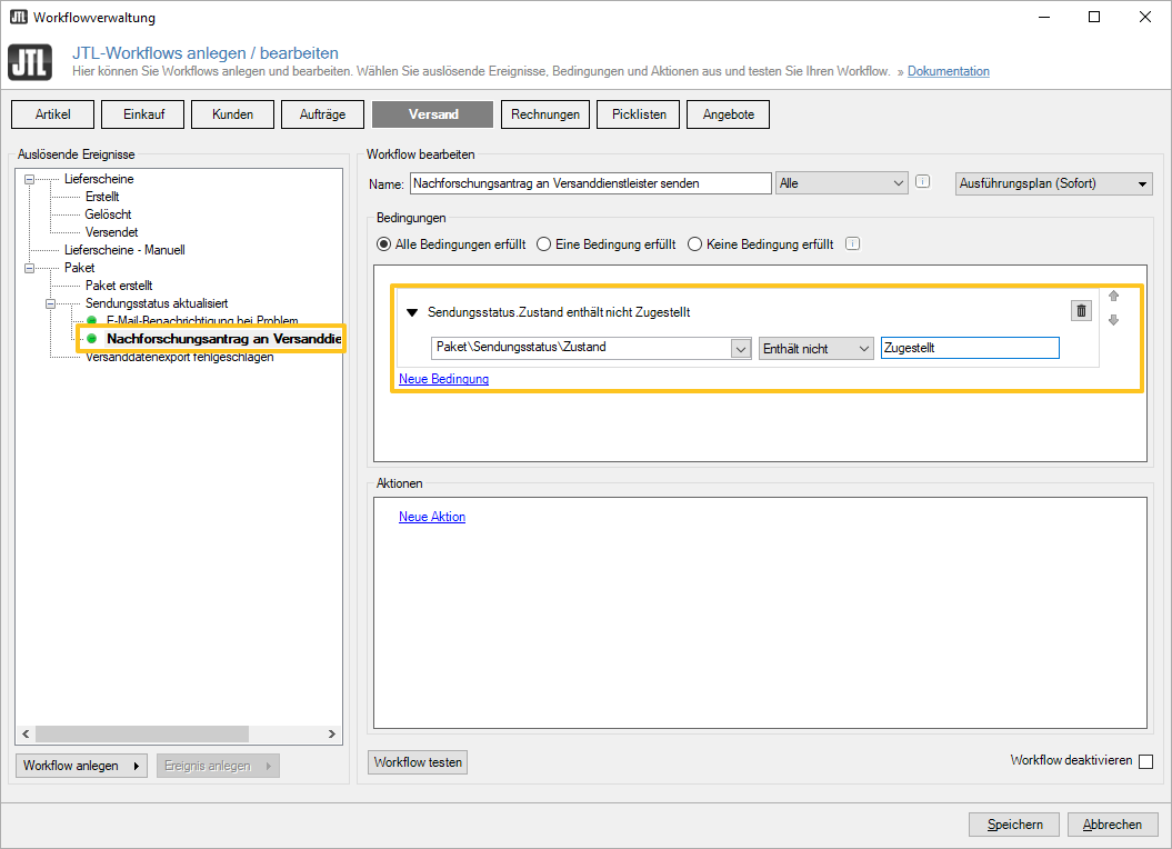 JTL-Workflow Bedingung für Nachforschungsauftrag festlegen