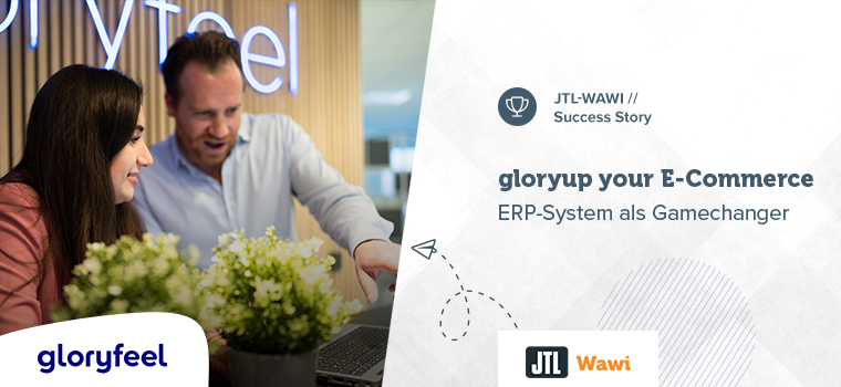 Success Story gloryfeel JTL-Wawi