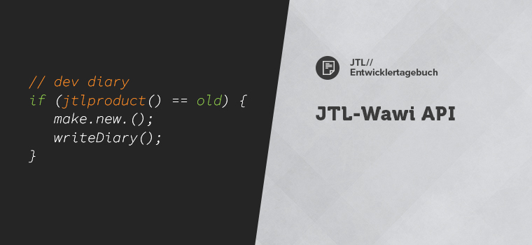 JTL-Wawi API Entwicklertagebuch