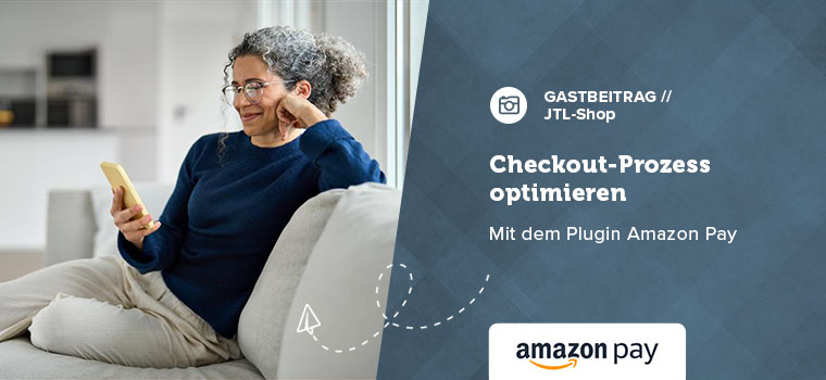 Amazon Pay Checkout Prozess optimieren Blogheader