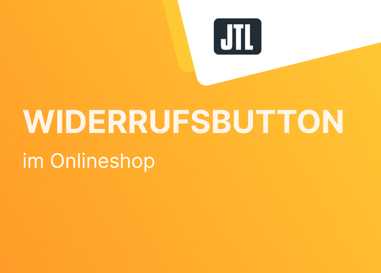 Widerrufsbutton Pflicht für Onlineshops EU-Richtilinie 2026 Blogbeitrag