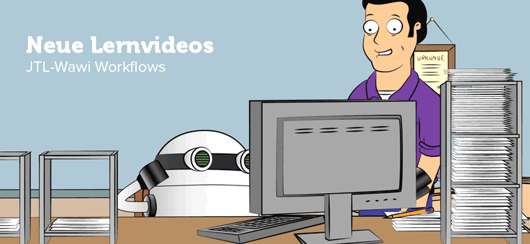 Neue Lernvideos zu den JTL-Wawi Workflows
