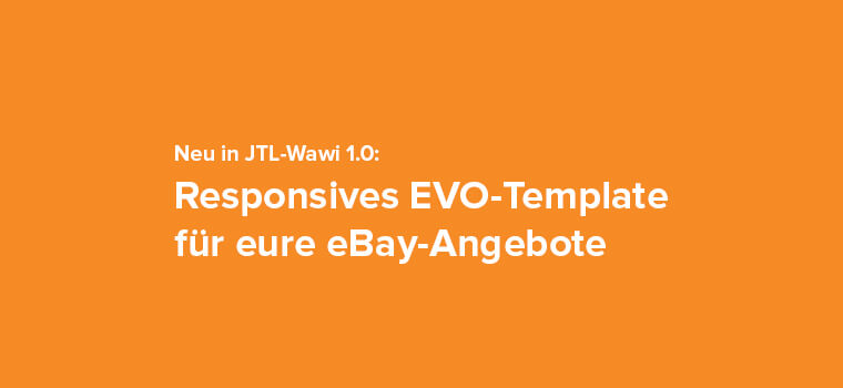Neue eBay-Designvorlagen ab JTL-Wawi 1.0