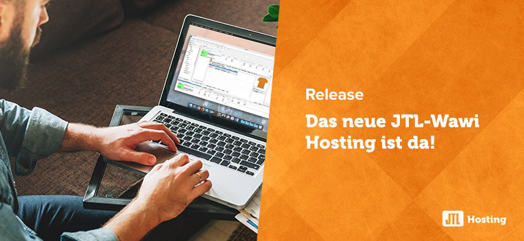 The new JTL-Wawi hosting offers use independent of operating system and location