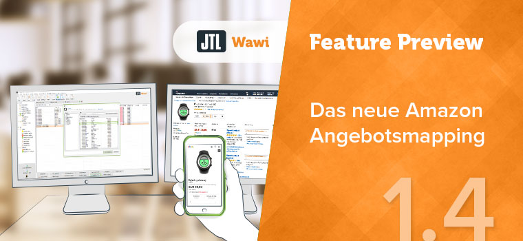 The new Amazon offer mapping in JTL-Wawi 1.4