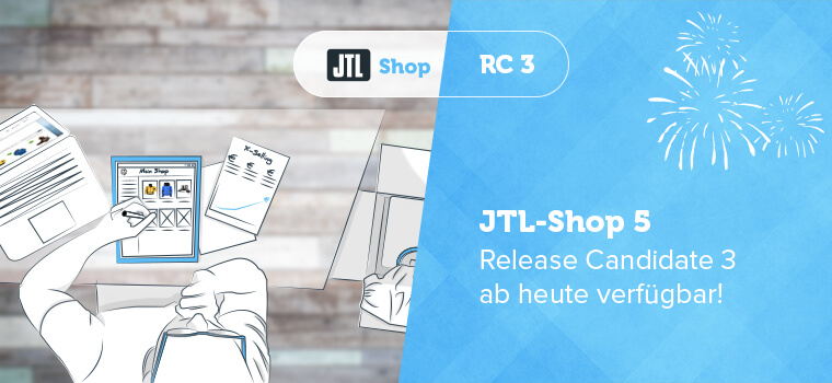 JTL-Shop 5: Release Candidate 3 – Test new features now!