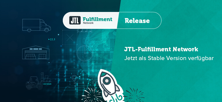 JTL-Fulfillment Network Stable Release