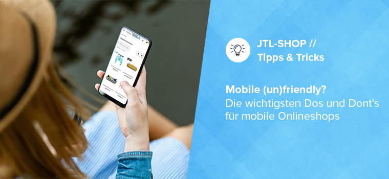 Wichtige Basics für die Präsentation Eurer mobilen Shopangebote