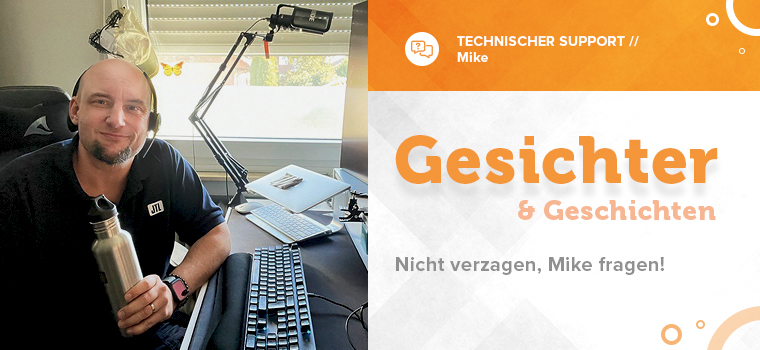 Employee stories: Interview with technical supporter Mike