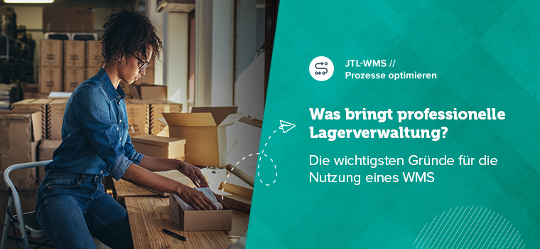 Efficient warehouse management in eCommerce: How to optimize your processes with JTL-WMS